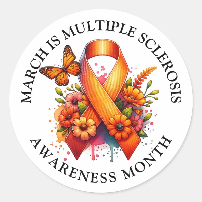 March is Multiple Sclerosis Awareness Month Classic Round Sticker (Front)