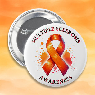 March is Multiple Sclerosis MS Awareness Month 2 Inch Round Button
