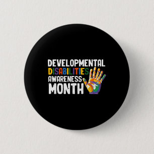 March Is National Developmental Disabilities Aware 2 Inch Round Button