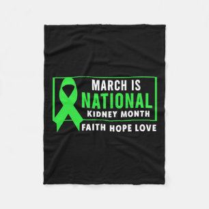 March Is National Kidney Disease Awareness Month Fleece Blanket