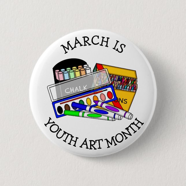 March is Youth Art Month 2 Inch Round Button (Front)