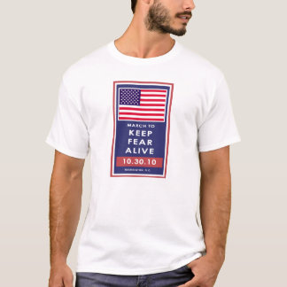 MARCH TO KEEP FEAR ALIVE T-Shirt