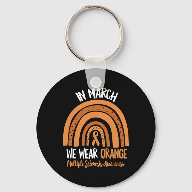March We Wear Orange Multiple Sclerosis Awareness  Keychain (Front)