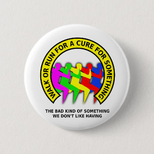 Marche Course Pour La Cure Badge Bouton Drôle Humo