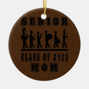 Marching Band Class of 2023 Senior Mom Ceramic Ornament
