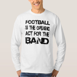 Marching Band Funny Saying T-Shirt