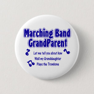 Marching Band Grandparent/ Trombone 2 Inch Round Button