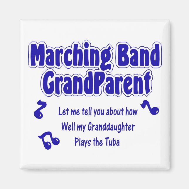 Marching Band Grandparent/ Tuba Magnet (Front)