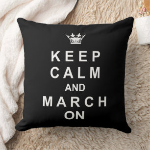 Marching Band Keep Calm And March On Throw Pillow