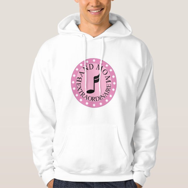 Marching Band Mom Extraordinaire Hoodie (Front)