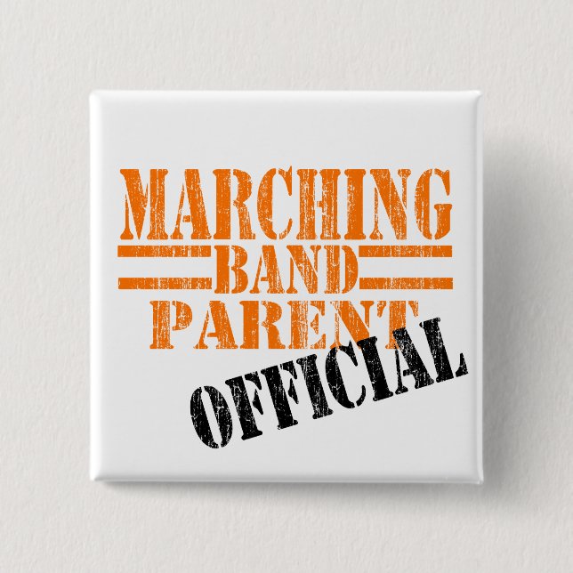 Marching Band Parent Stamped 2 Inch Square Button (Front)