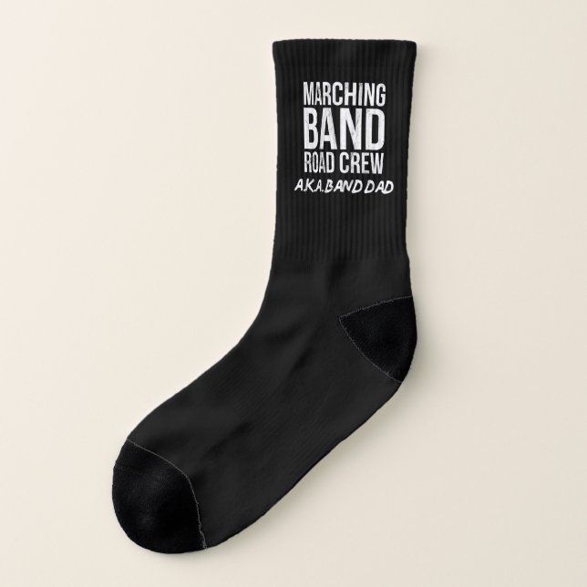 Marching Band Road Crew Band Dad  Socks (Left Outside)