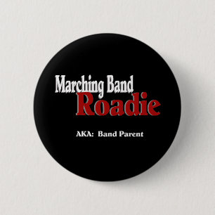Marching Band Roadie 2 Inch Round Button