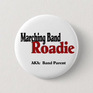 Marching Band Roadie 2 Inch Round Button