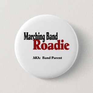 Marching Band Roadie 2 Inch Round Button