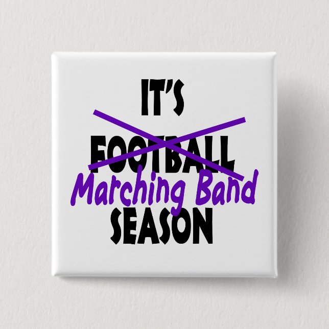 Marching Band Season/ Purple 2 Inch Square Button (Front)