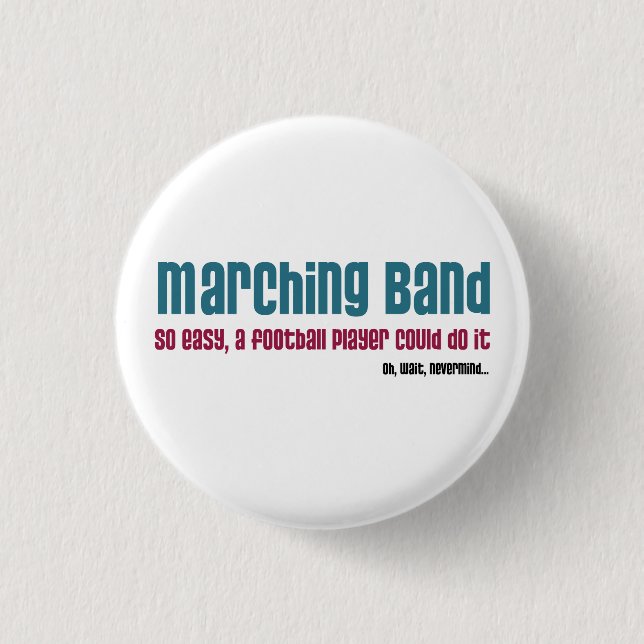 Marching Band. So Easy, 1 Inch Round Button (Front)