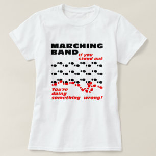 Marching Band Stand Out T-Shirt