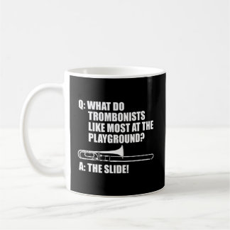 Marching Band Trombone Trombonist Marching Band Tr Coffee Mug