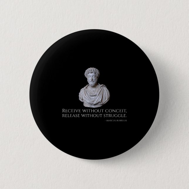 Marcus Aurelius - Ancient Rome Stoic Philosophy Qu 2 Inch Round Button (Front)