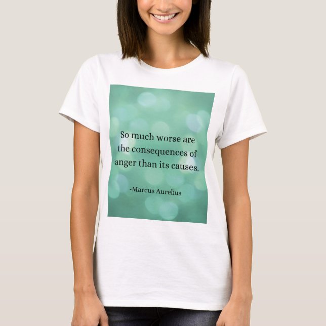 Marcus Aurelius: Conquer Anger, Find Inner Peace T-Shirt (Front)