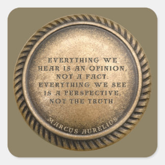 Marcus Aurelius Quote Opinionated Coin Square Sticker