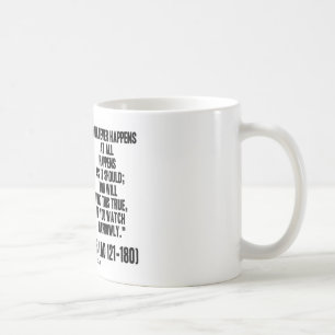 Marcus Aurelius Whatever Happens At All Happens Coffee Mug