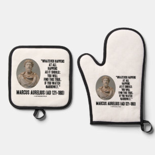 Marcus Aurelius Whatever Happens At All Happens Oven Mitt & Pot Holder Set