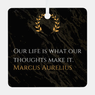 Marcus Aurelius's Truth: Shaping Life Metal Ornament