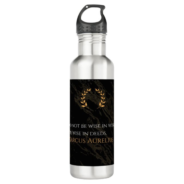 Marcus Aurelius's Wisdom: Actions Speak Loud 710 Ml Water Bottle (Front)