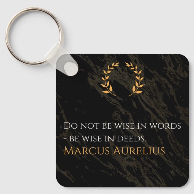 Marcus Aurelius's Wisdom: Actions Speak Loud Keychain (Front)