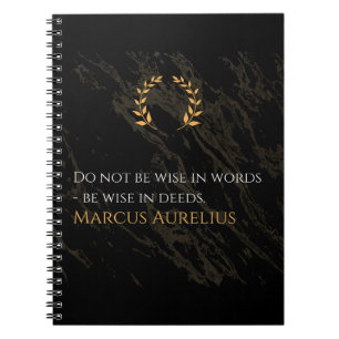 Marcus Aurelius's Wisdom: Actions Speak Loud Notebook