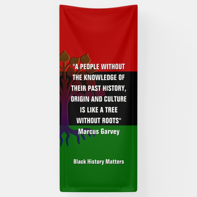 Marcus Garvey TREE WITHOUT ROOTS Black History Banner (Vertical)