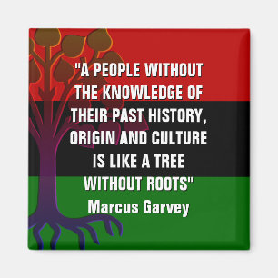 Marcus Garvey TREE WITHOUT ROOTS Magnet