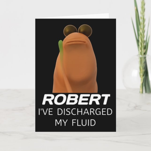 Marcus The Worm Robert I’ve Discharged My Fluid Ga Card (Front)