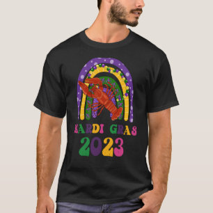 Mardi Gras 2023 Crawfish Rainbow Madri Gras Festiv T-Shirt