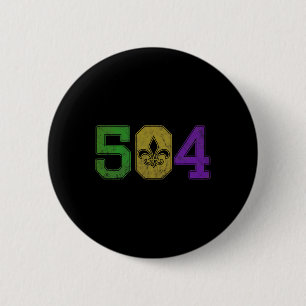 Mardi Gras 504 T Shirt Nola New Orleans Louisiana 2 Inch Round Button