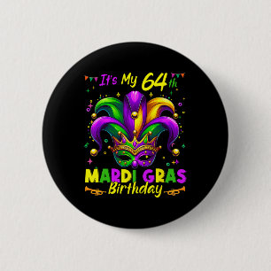 Mardi Gras 64th Birthday Fat Tuesday 64 Years Old  2 Inch Round Button