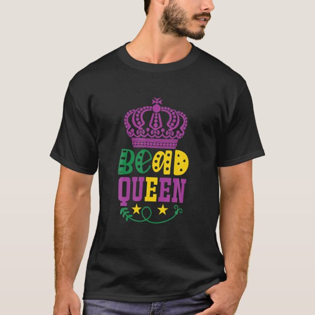 Mardi Gras Bead Queen Crown T-Shirt (Front)
