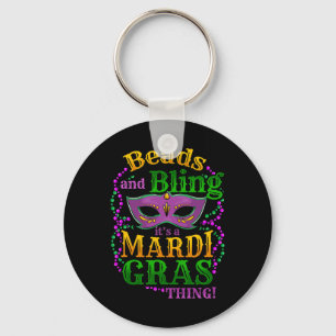 Mardi Gras Beads And Bling It's A Mardi Gras Thing Keychain