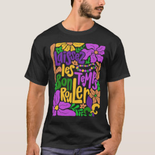 Mardi Gras Boho Laissez Les Bon Temps Rouler Fleur T-Shirt
