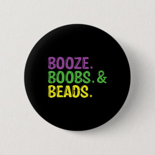 Mardi Gras Booze Beads Funny Fat Tuesday Carnival 2 Inch Round Button
