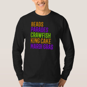 Mardi Gras Carnival Beads Parade Crawfish Cajun Fe T-Shirt