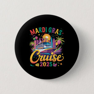 Mardi Gras Carnival Cruise 2025 Family Cruising Ma 2 Inch Round Button