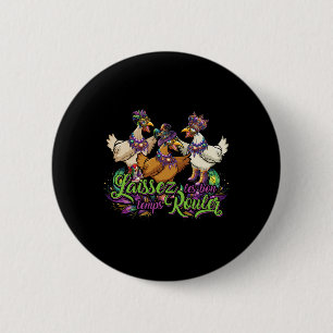 Mardi Gras Chicken Run Chicken Chase Fat Tuesday C 2 Inch Round Button