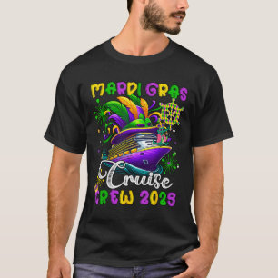 Mardi Gras Cruise Crew 2025 Trip New Orleans Famil T-Shirt