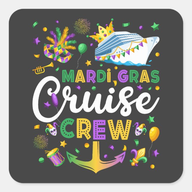 Mardi Gras Cruise Crew Matching Square Sticker (Front)
