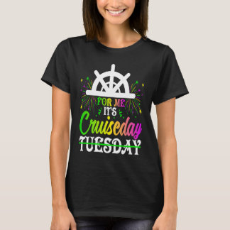 Mardi Gras For me It's Cruiseday celebrations para T-Shirt