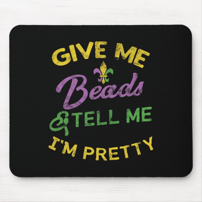 Mardi Gras Funny Beads Unique New Orleans Gift  Mouse Pad (Front)
