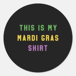Mardi Gras Funny Party Unique Gift From New Orle Classic Round Sticker